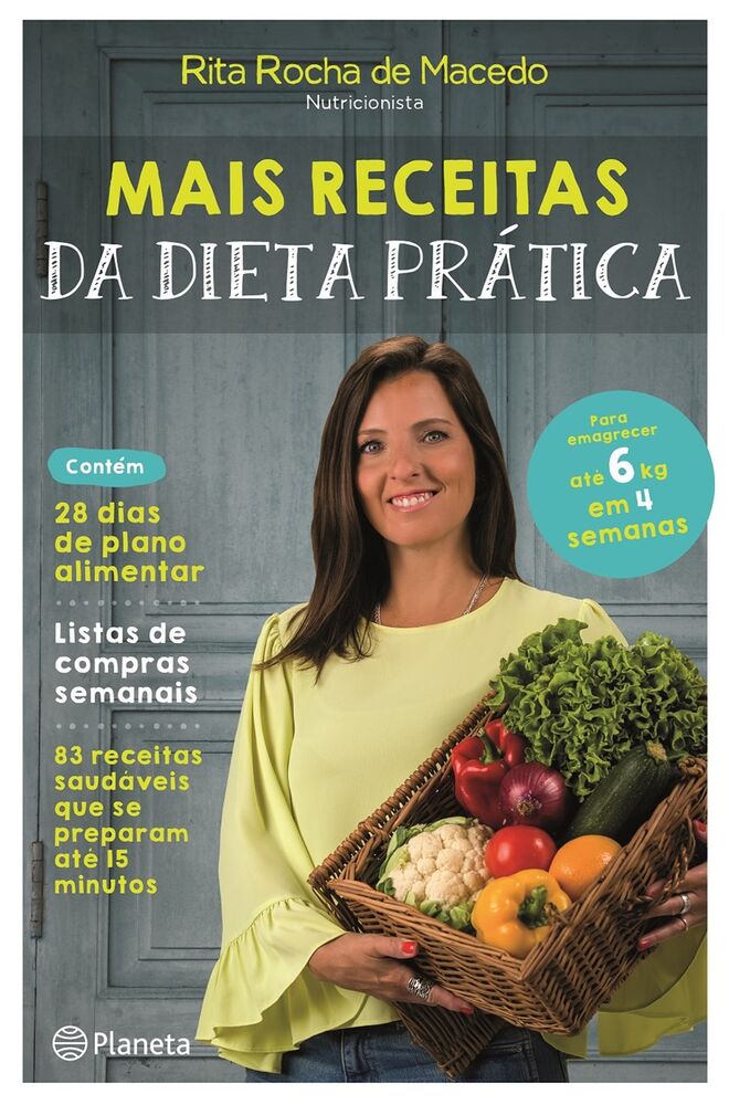 Mais Receitas da Dieta Prática, Rita Rocha de Macedo, Editora Planeta