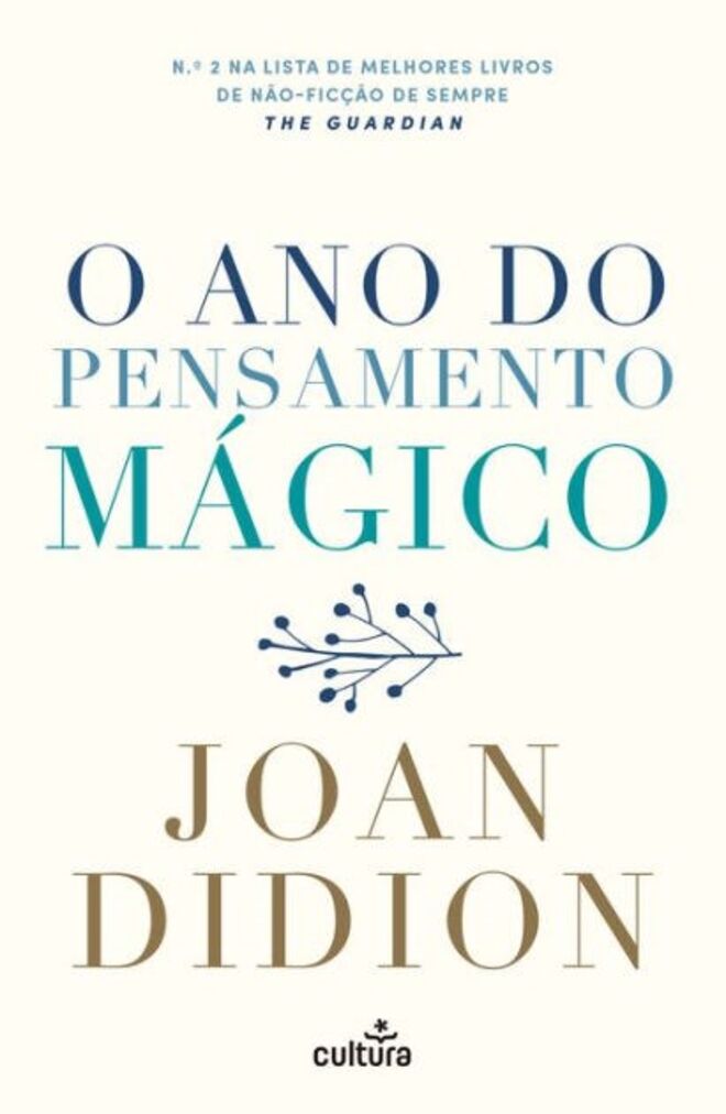 O Ano do Pensamento Mágico, de Joan Didion (Cultura Editora). Didion inicia a viagem pela memória do ano mais transformador da sua vida, começando na noite em que o seu marido, o escritor John Dunne, com quem foi casada mais de 30 anos, morre de ataque cardíaco, e a sua única filha está em coma no hospital. Através da sua experiência pessoal, expressa o que é universal a todos, a dor da perda e a necessidade da superação quando tudo parece inútil. Num registo que escapa à autopiedade, Joan descreve recordações com uma escrita tão assertiva como honesta e desarmante.