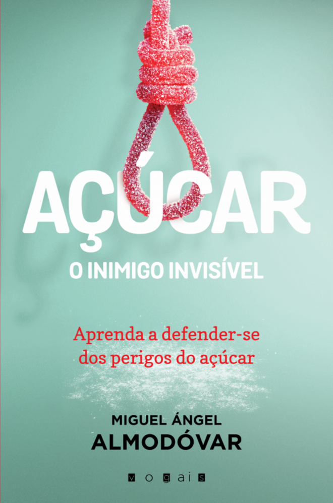Açúcar: O Inimigo Invisível, €16,59