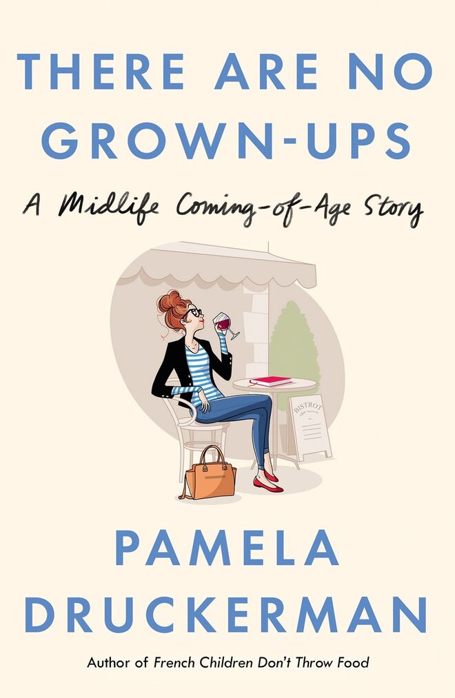 There Are No Grown-Ups – A Midlife Coming of Age Story (Penguim Random House)