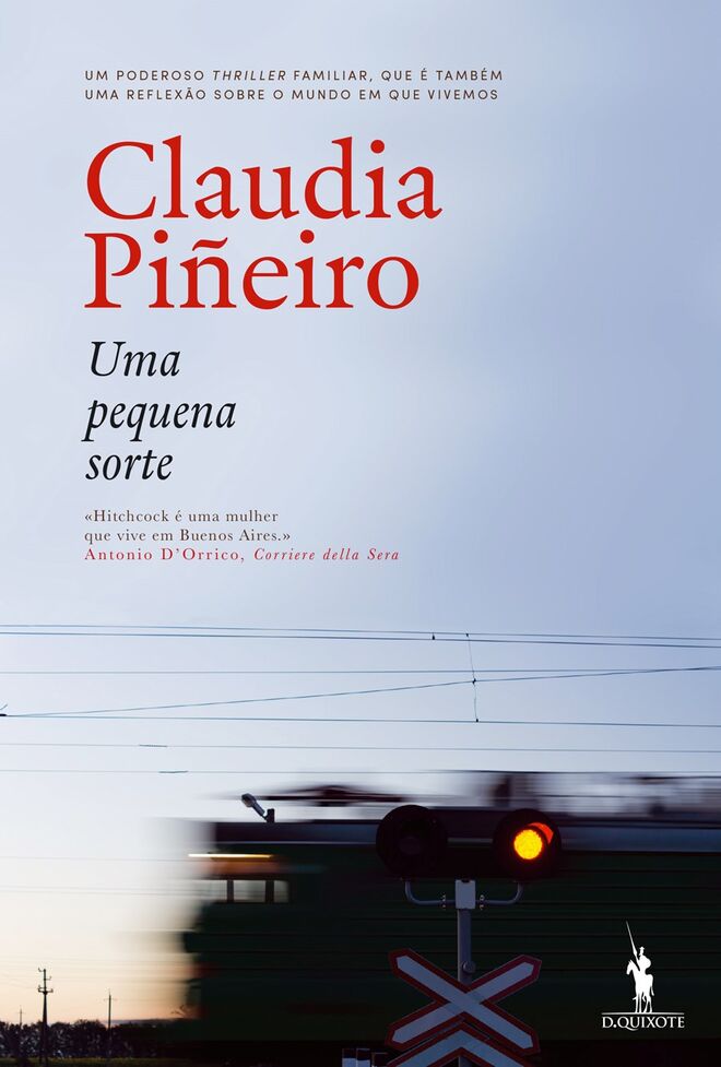 Uma Pequena Sorte de Claudia Piñeiro, €15,50, D. Quixote, Wook