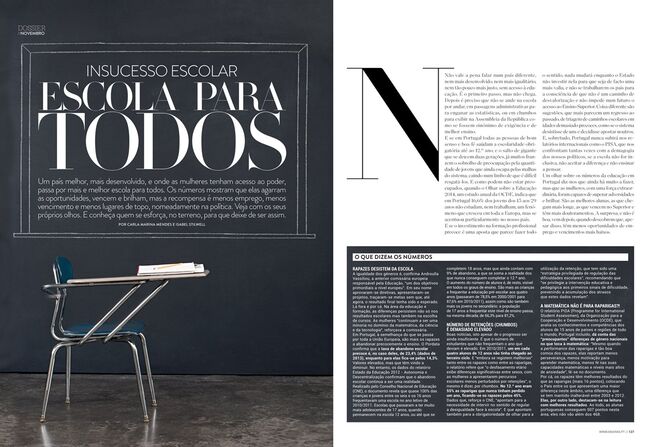 Insucesso escolar, escola para todos. Dossiê sobre o estado da educação em Portugal. Novembro de 2014. Por Carla Marina Mendes e Isabel Stilwell.