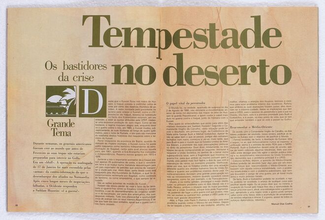 Tempestade no deserto – Os bastidores da crise. Ao rebentar a Guera do Golfo dedicámos-lhe 17 páginas. 1991. Por Manuel Dias Coelho.
