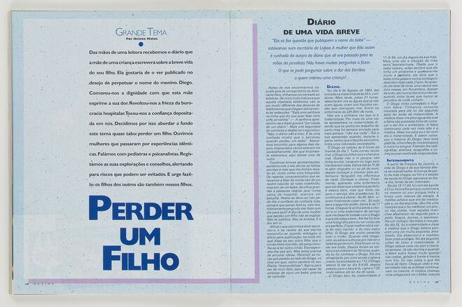 Perder um filho. Diário de uma vida breve, num trabalho que comoveu as leitoras. 1994. Por Helena Matos.