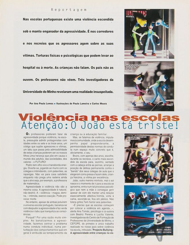 Violência nas escolas. Quando ainda não se usava a expressão bullying. 1995. Por Ana Paula Lemos.