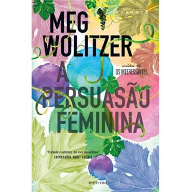 "A Persuasão Feminina", Meg Wolitzer