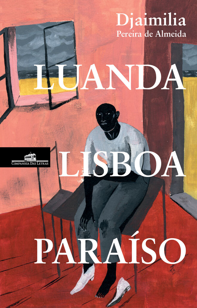 Luanda Lisboa Paraíso, de Djaimilia Pereira de Almeida (Companhia das Letras)