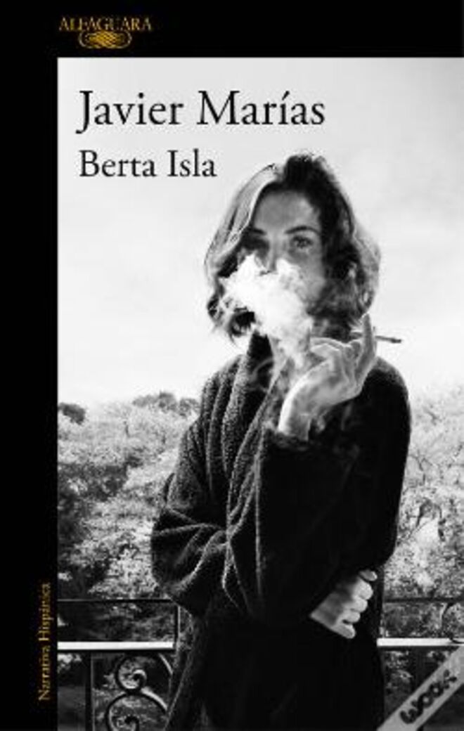 "Berta Isla", Javier Marías, Alfaguara