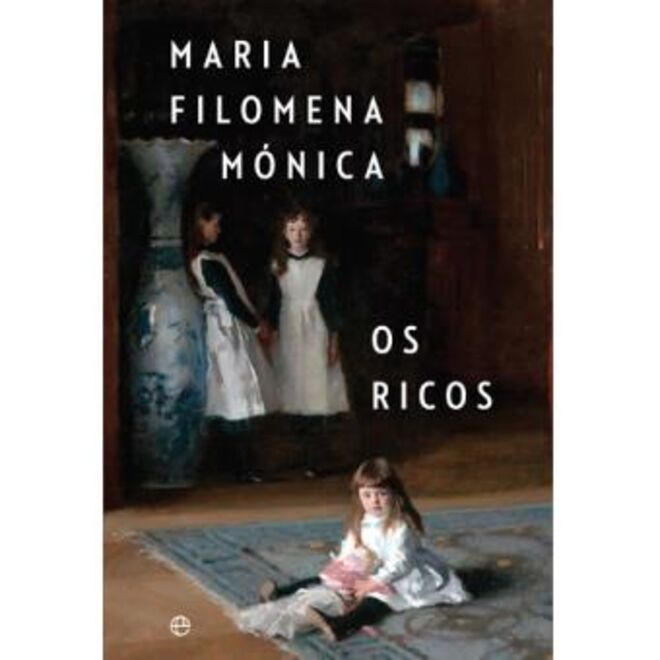 "Os Ricos", Maria Filomena Mónica