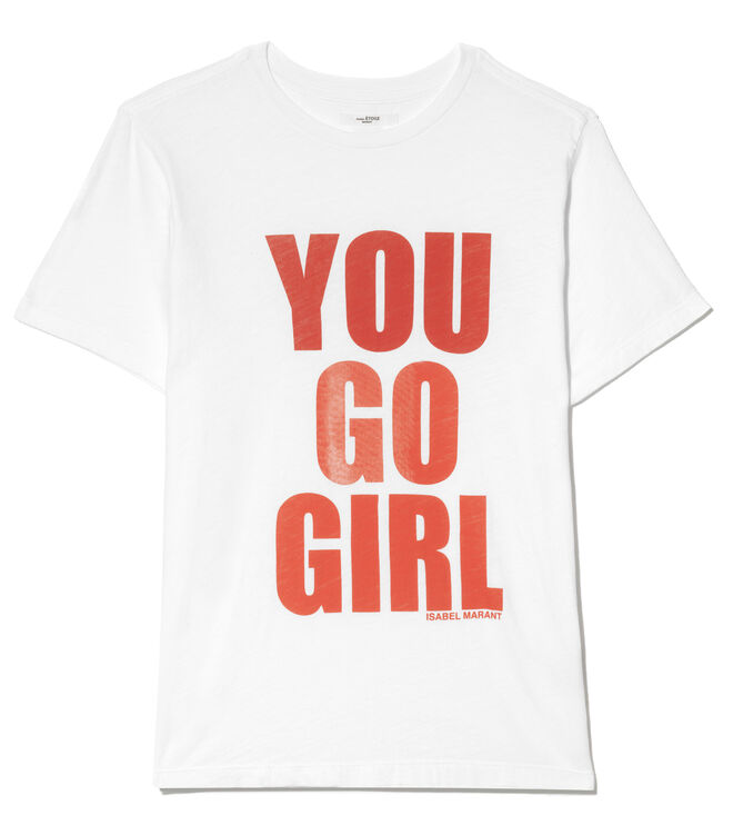A t-shirt com a afirmação "You Go Girl", de Isabel Marant