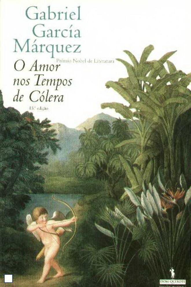Amor nos tempos de cólera, de Gabriel García Márquez, €19,90 (Dom Quixote)