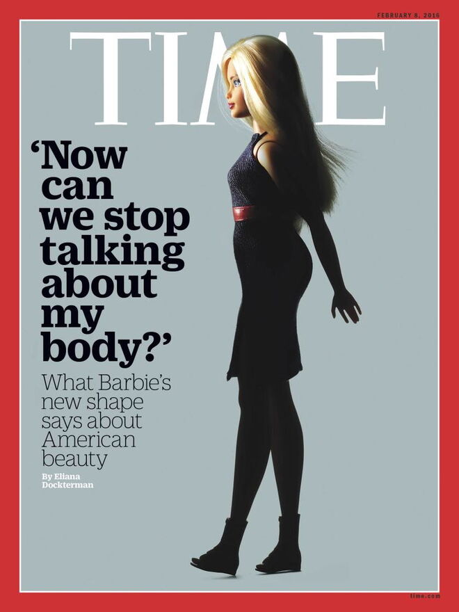 A Barbie foi capa da revista Time em fevereiro de 2016, com o título evocativo “Podem parar de falar sobre meu corpo agora?”