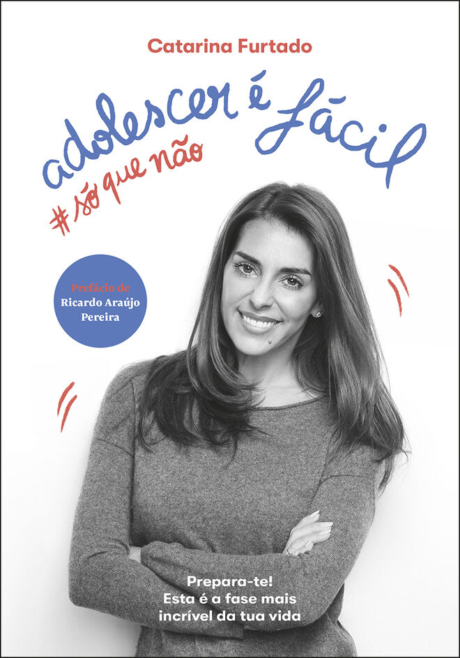 O novo guia para adolescência, segundo Catarina Furtado