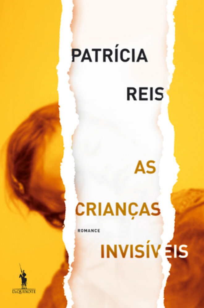 'As Crianças Invisíveis' de Patrícia Reis (Dom Quixote)
