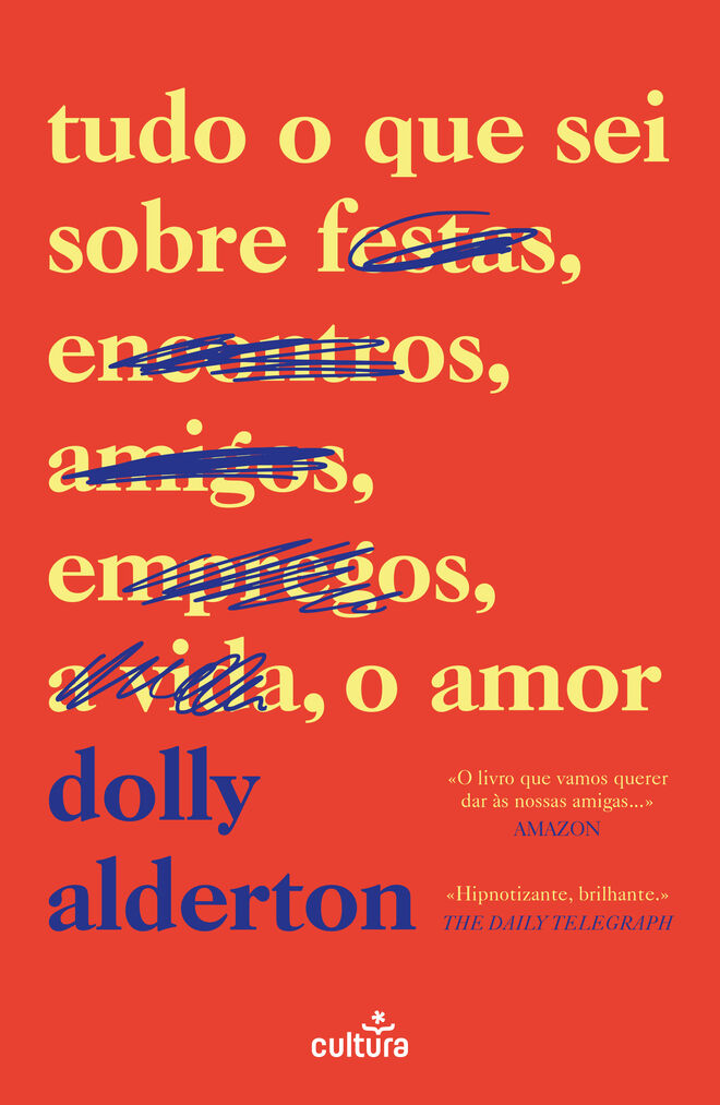 'Tudo o que Sei Sobre o Amor' (Cultura Editora)