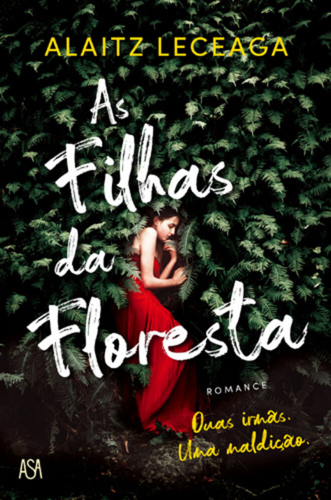 As Filhas da Floresta, de Alaitz Leceaga (Asa)