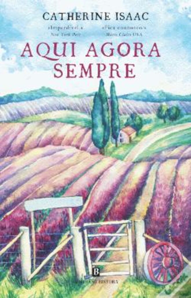 Aqui Agora Sempre, de Catherine Isaac (Bertrand Editora)
