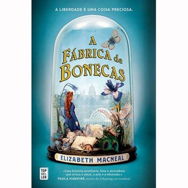 A Fábrica de Bonecas, de Elizabeth Macneal (Top Seller)