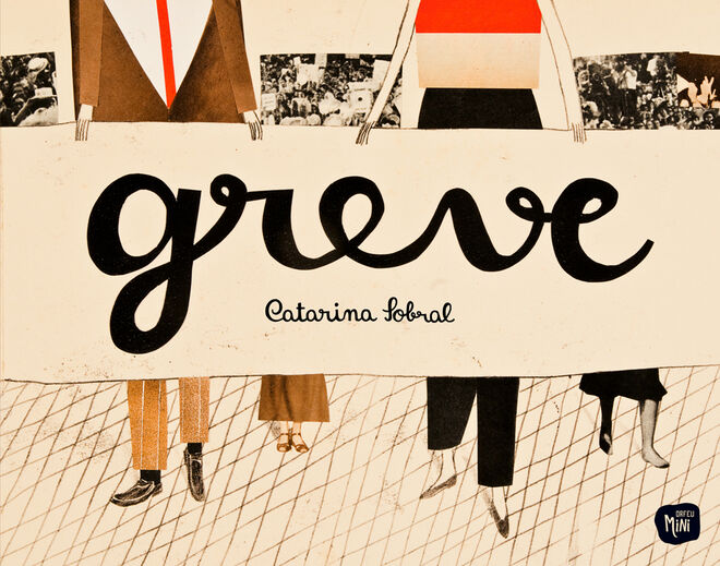 ‘Greve’, de Catarina Sobral, 48 páginas, €12, Editora Orfeu Negro 