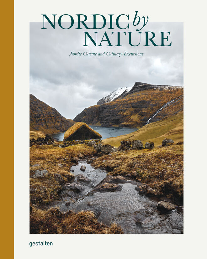 Capa do livro Nordic by Nature. Nordic Cuisine and Culinary Excursions. Borderless Co. & Gestalten
