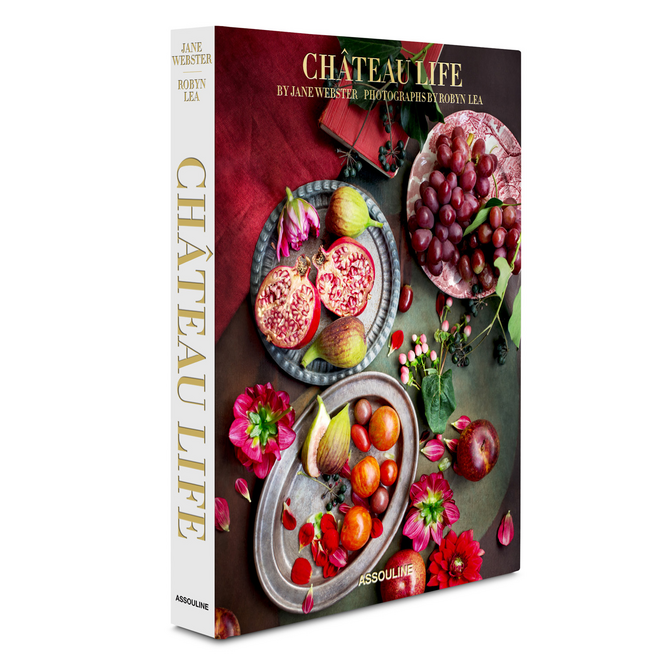 Capa do livro Château Life: Cuisine and Style in the French Countryside, Jane Webster e fotografia de Robyn Lea. Assouline
