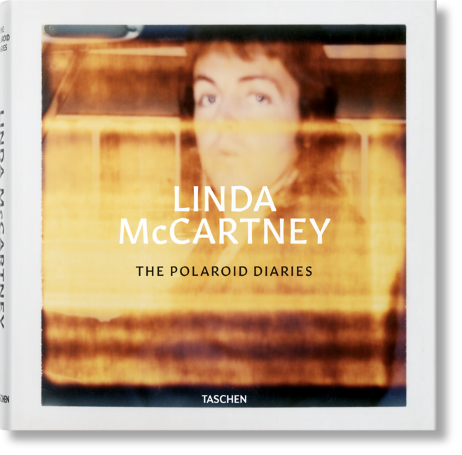 ‘Linda McCartney. The Polaroid Diaries’, de Ekow Eshun, 232 páginas, €40, Taschen
