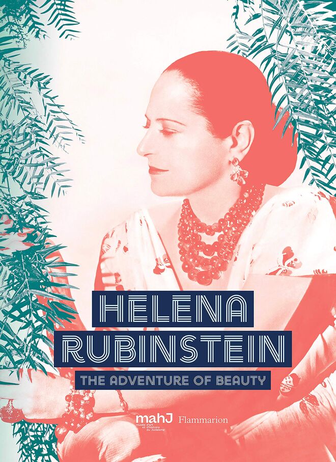 ‘Helena Rubinstein: The Adventure of Beauty’, de Michèle Fitoussi, 256 páginas, $40 (cerca de €36), Flammarion