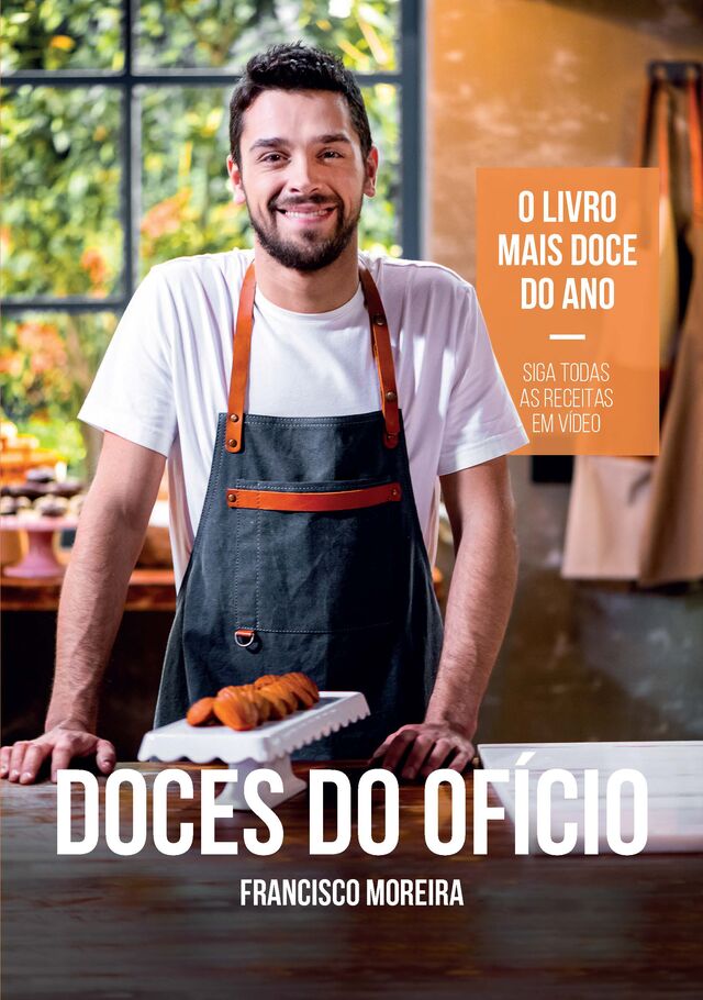 Doces do Ofício, de Francisco Moreira (Casa das Letras) 