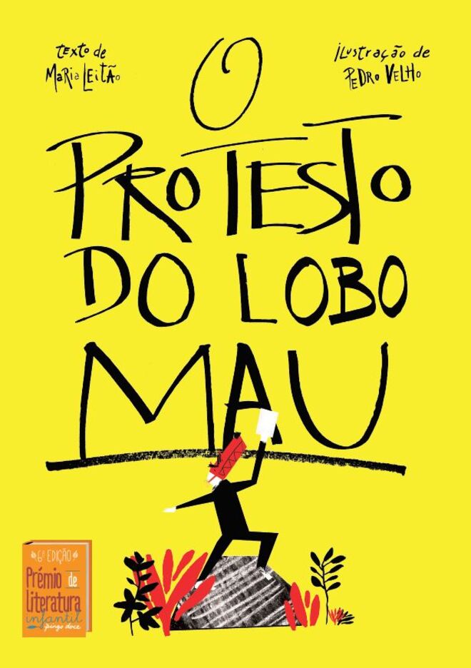 Livro ‘O Protesto do Lobo Mau’, de Maria Leitão e Pedro Velho, €3,99, no Pingo Doce