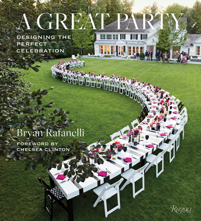 A Great Party – Designing the Perfect Celebration (Rizzoli, 2019) é o primeiro livro de Bryan Rafanelli, organizador de eventos e fundador da Rafanelli Events.