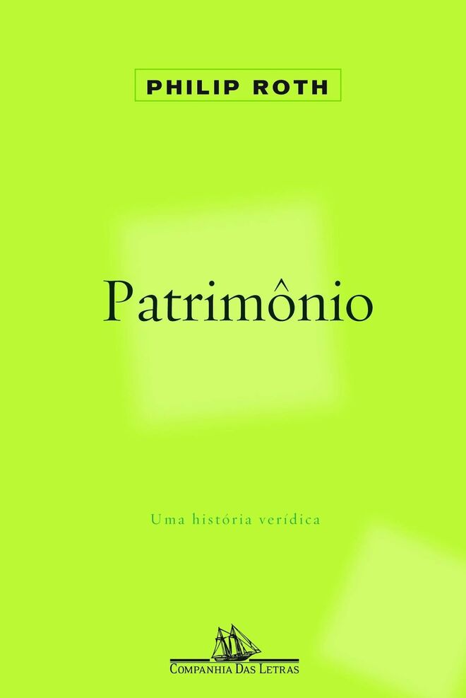 Património, de Philip Roth (Dom Quixote) 