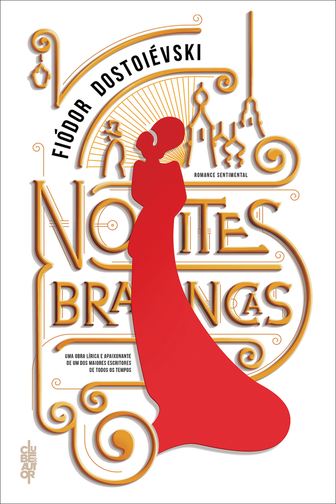 Noites Brancas, de Dostoievski (Clube do Autor)