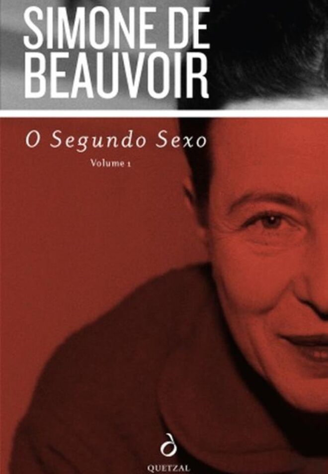 "O Segundo Sexo", de Simone de Beauvoir, Quetzal