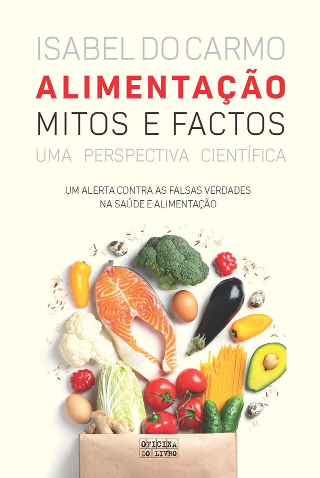 Alimentação, Mitos e Factos, Uma perspetiva Científica
