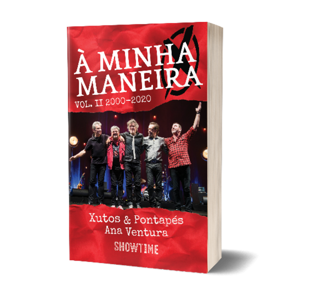 Livro À Minha Maneira, Vol. II, 2000 / 2020, €25, Xutos & Pontapés e Ana Ventura