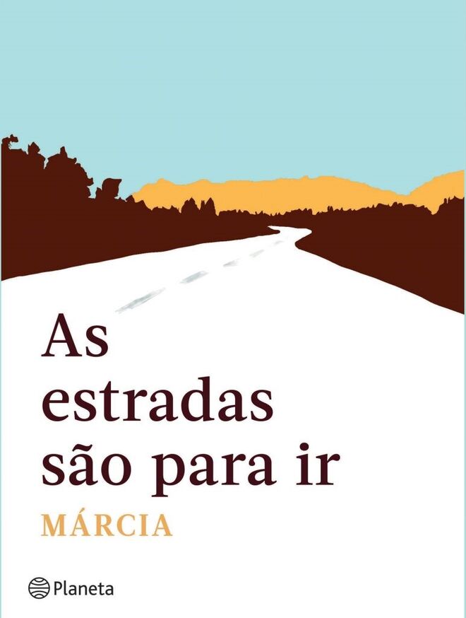 Livro, €17,50, As estradas são para ir, Márcia, Editora Planeta