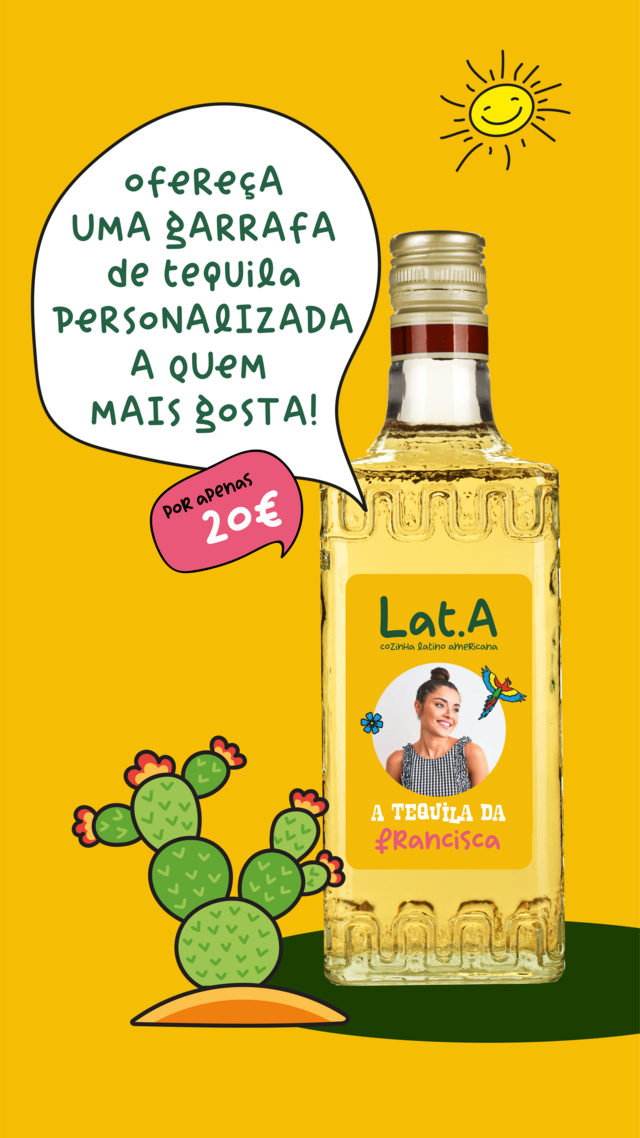 Garrafa de tequila personalizada, €20 (pedidos para tequila@lata.com.pt) no LAT.A