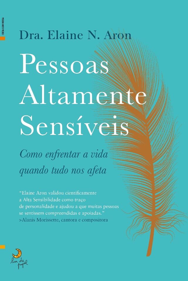 Pessoas Altamente Sensíveis, Elaine N. Aron