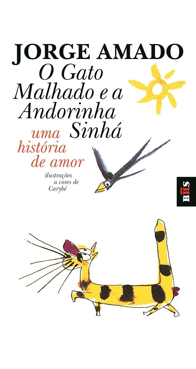 ‘O Gato Malhado e a Andorinha Sinhá’, de Jorge Amado, € 7,50, Wook.