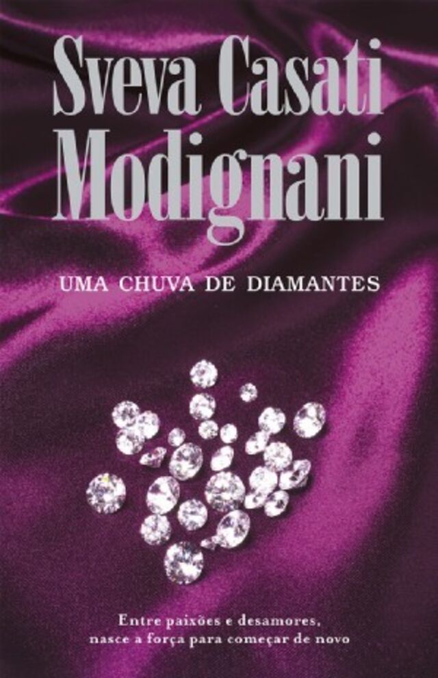 Uma Chuva de Diamantes, de Sveva Casati Modignani
