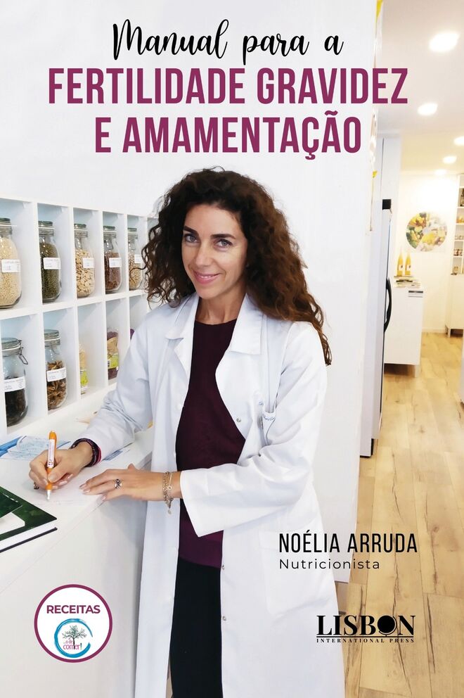 “Manual para a Fertilidade, Gravidez e Amamentação”, de Noélia Arruda