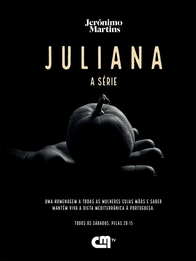 Cartaz de Juliana - a série, do Grupo Jerónimo Martins