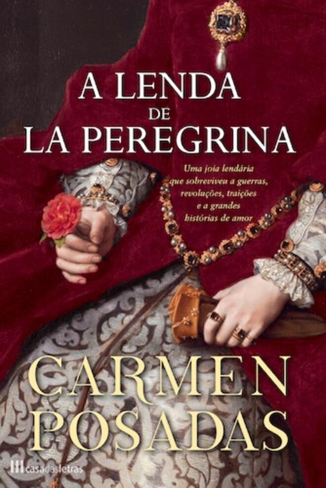 A lenda de La Peregrina, Carmen Posadas, Leya