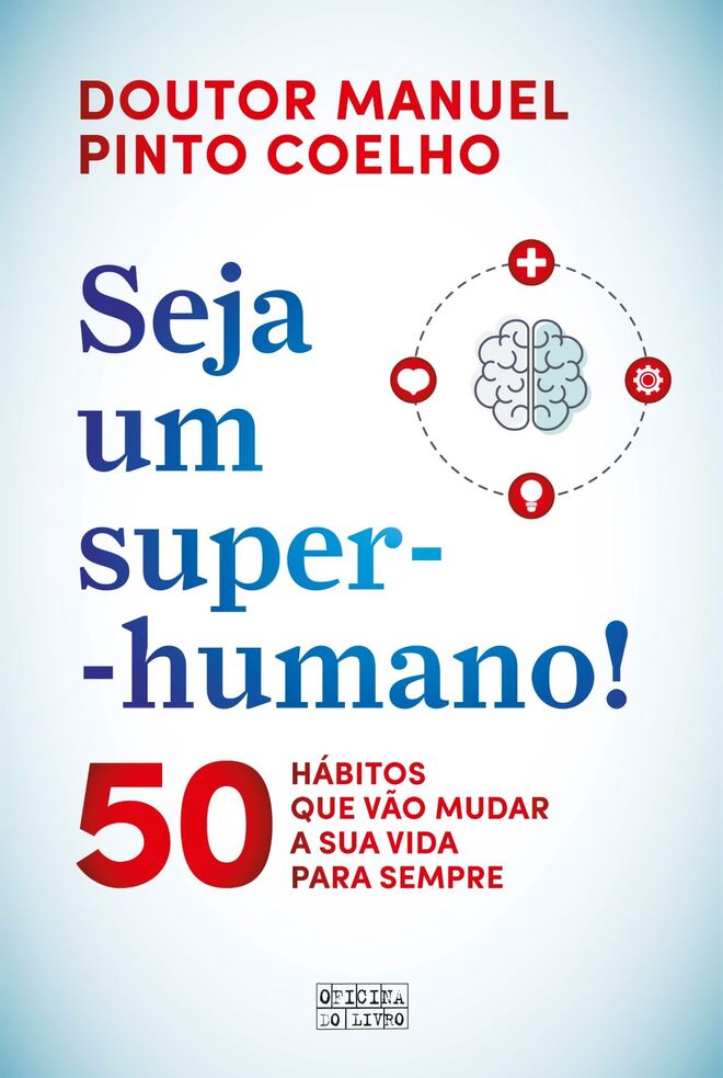 'Seja um Super-Humano!' (Oficina do Livro)