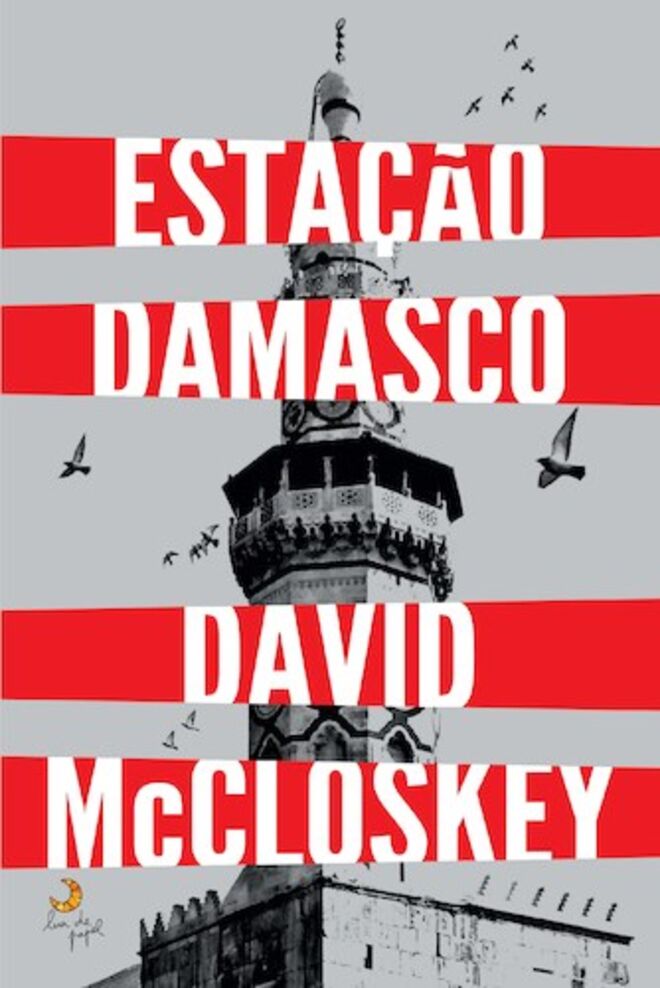 Estação Damasco, de David McCloskey, lua de papel