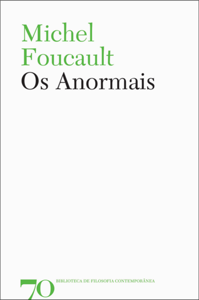 Os Anormais, de Michel Foucault, Edições 70