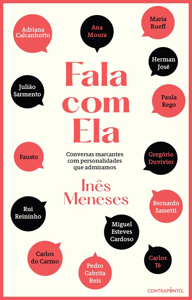 Fala com Ela – Conversas marcantes com personalidades que admiramos, de Inês Meneses ( Contraponto).