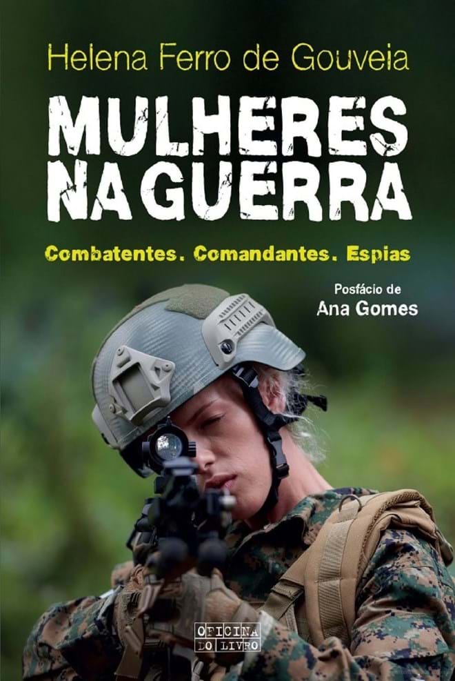 Mulheres na Guerra, de Helena Ferro de Gouveia (Oficina do Livro)