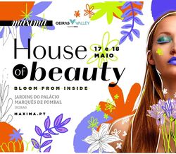 Máxima House of Beauty acontece em maio